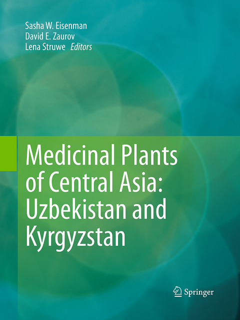 Medicinal Plants of Central Asia: Uzbekistan and Kyrgyzstan - 