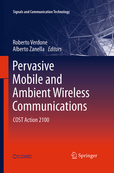 Pervasive Mobile and Ambient Wireless Communications - 