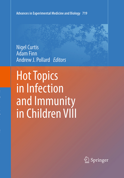 Hot Topics in Infection and Immunity in Children VIII - 