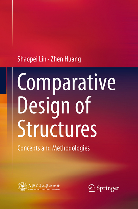 Comparative Design of Structures - Shaopei Lin, Zhen Huang