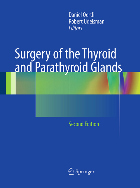 Surgery of the Thyroid and Parathyroid Glands - 