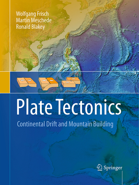 Plate Tectonics - Wolfgang Frisch, Martin Meschede, Ronald C. Blakey