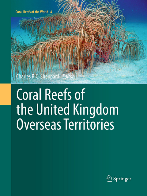 Coral Reefs of the United Kingdom Overseas Territories - 