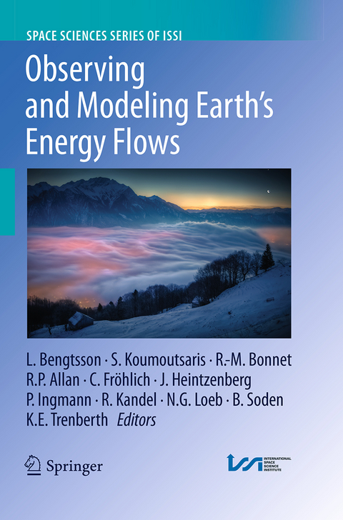 Observing and Modeling Earth's Energy Flows - 
