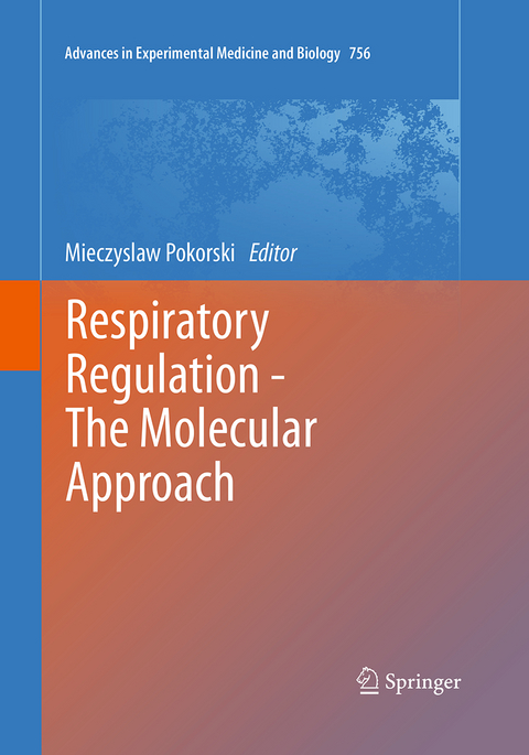Respiratory Regulation - The Molecular Approach - 