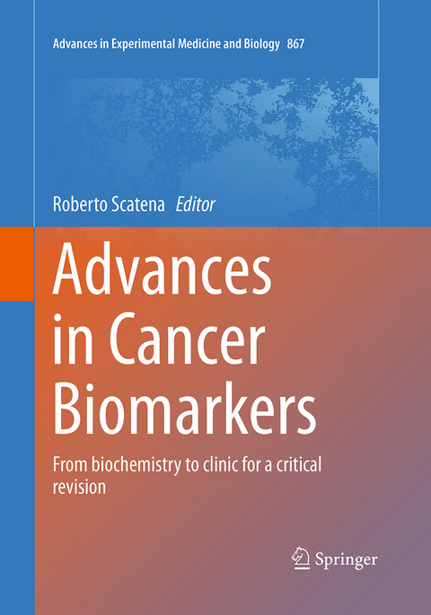 Advances in Cancer Biomarkers - 