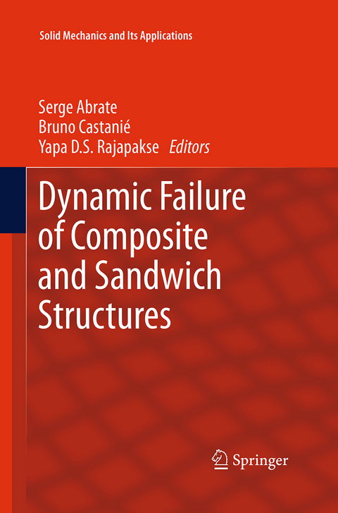 Dynamic Failure of Composite and Sandwich Structures - 