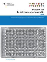 Berichte zur Resistenzmonitoringstudie 2008 - 