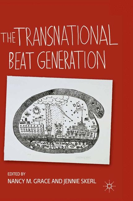 The Transnational Beat Generation - N. Grace