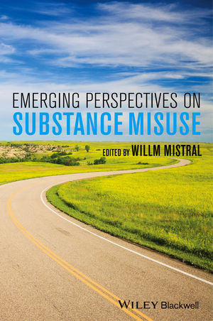 Emerging Perspectives on Substance Misuse - Willm Mistral