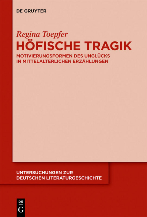 Höfische Tragik - Regina Toepfer