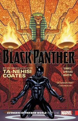 Black Panther Book 4: Avengers of the New World Part 1 - Ta-Nehisi Coates