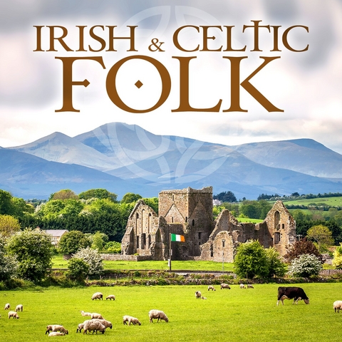 Irish & Celtic Folk - 