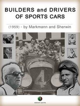 Builders and Drivers of Sports Cars - Charles Lam Markmann, Mark Sherwin