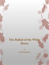 The Ballad of The White Horse - G. K. Chesterton