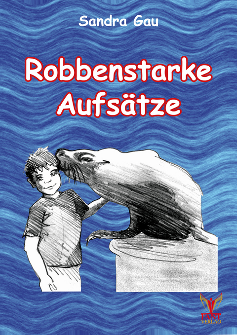 Robbenstarke Aufsätze - Sandra Gau