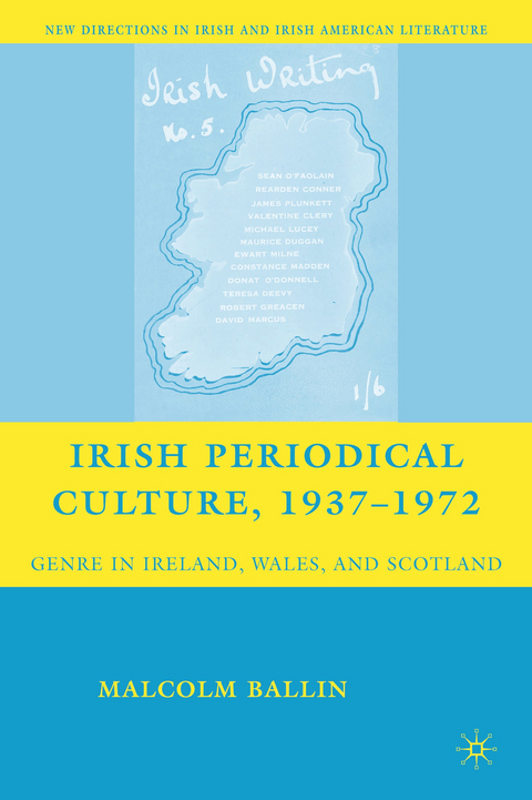 Irish Periodical Culture, 1937-1972 - M. Ballin