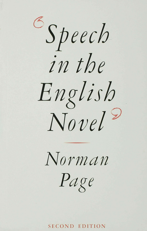 Speech in the English Novel - Professor Norman Page