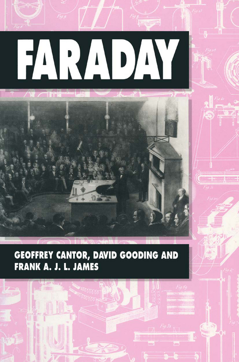 Faraday - G.N. Cantor, David Gooding, Frank James