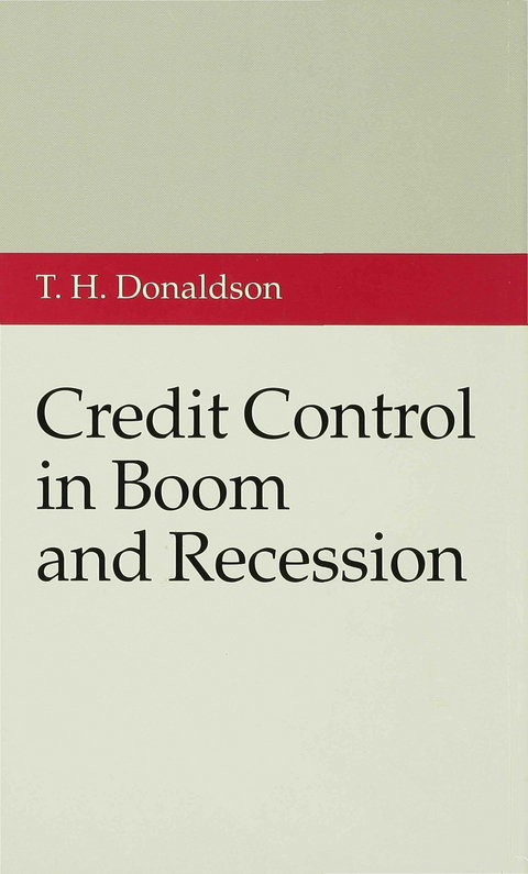 Credit Control in Boom and Recession - 