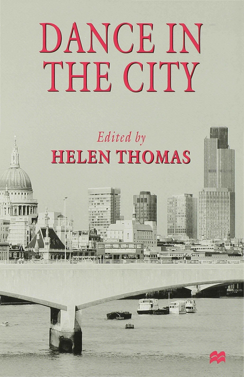 Dance in the City - Helen Thomas