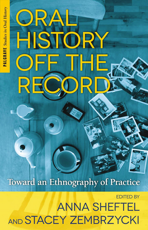 Oral History Off the Record - 