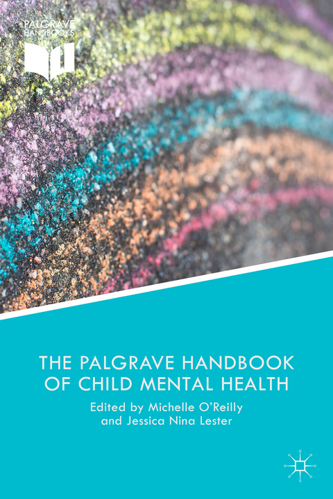 The Palgrave Handbook of Child Mental Health - 