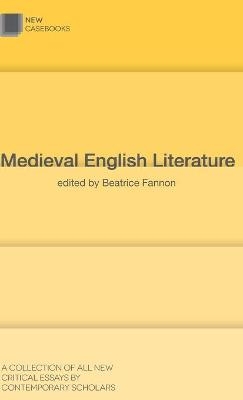 Medieval English Literature - Beatrice Fannon