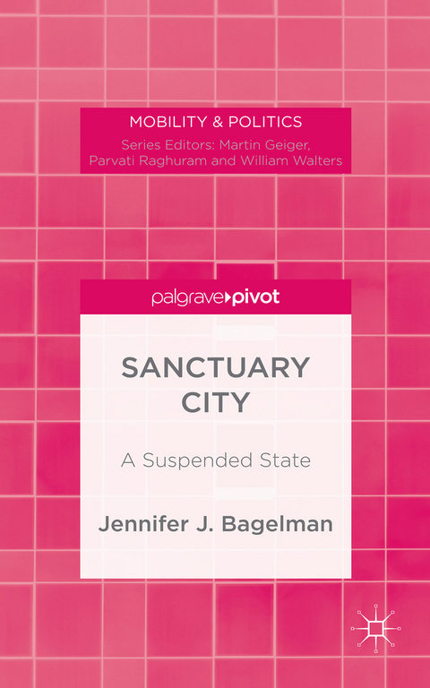 Sanctuary City - J. Bagelman