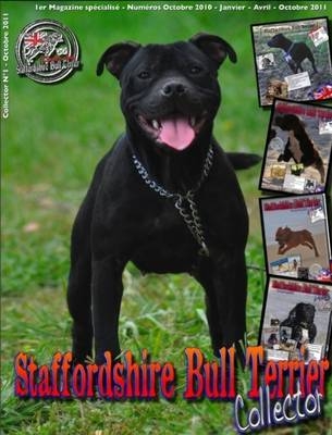 Magazines Staffordshire Bull Terrier - 2010/2011 Collector - Robert Christine Brian Gilbert