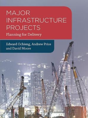 Major Infrastructure Projects - Edward Ochieng, Andrew Price, David Moore