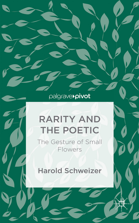Rarity and the Poetic - Harold Schweizer