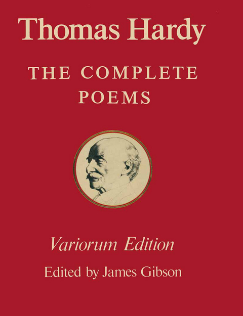 The Variorum Edition of the Complete Poems of Thomas Hardy - 