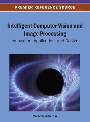 Intelligent Computer Vision and Image Processing - 