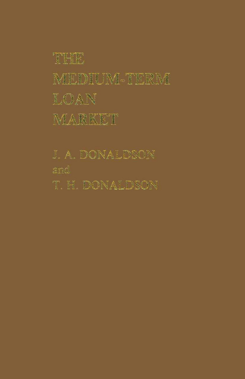 The Medium-Term Loan Market - J.A. Donaldson