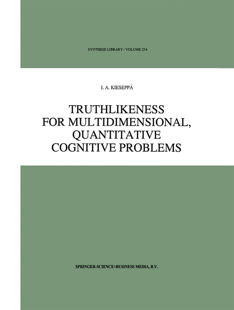 Truthlikeness for Multidimensional, Quantitative Cognitive Problems - I.A. Kieseppä