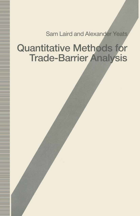 Quantitative Methods for Trade-Barrier Analysis - Sam Laird, Alexander Yeats