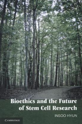 Bioethics and the Future of Stem Cell Research - Insoo Hyun
