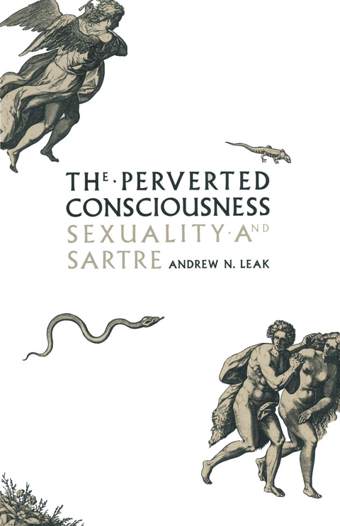 The Perverted Consciousness - Andrew N Leak