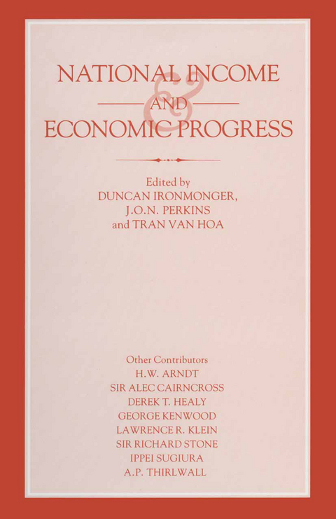National Income and Economic Progress - J.O.N. Perkins, Tran Van Hoa, Duncan Ironmonger