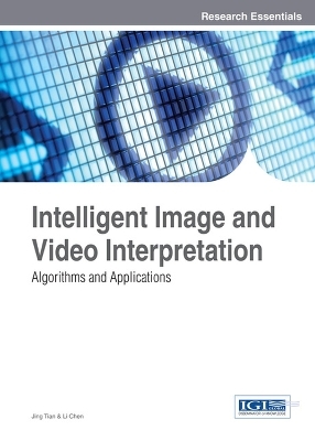 Intelligent Image and Video Interpretation - 