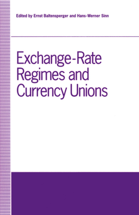 Exchange-Rate Regimes and Currency Unions - 