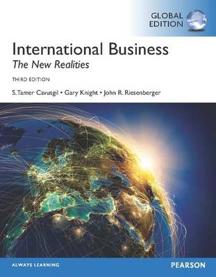 International Business, plus MyManagementLab with Pearson eText, Global Edition - S. Tamer Cavusgil, Pervez Ghauri, Gary Knight, John Riesenberger