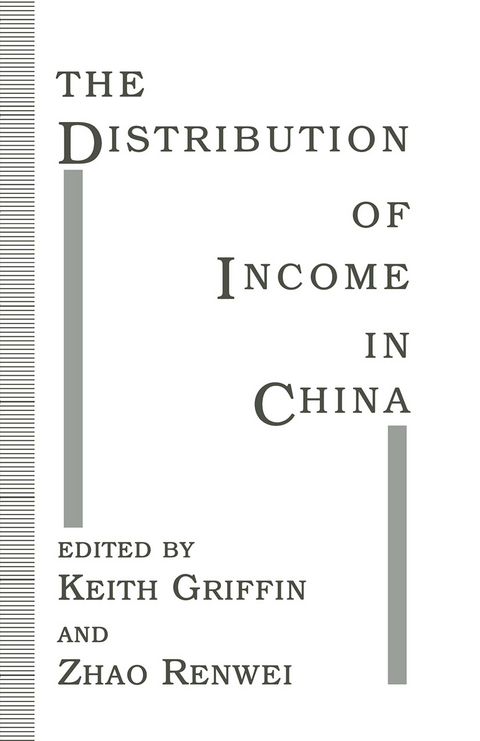 The Distribution of Income in China von Keith Griffin | ISBN 978-1-349 ...