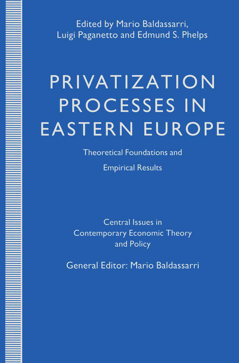 Privatization Processes in Eastern Europe - 