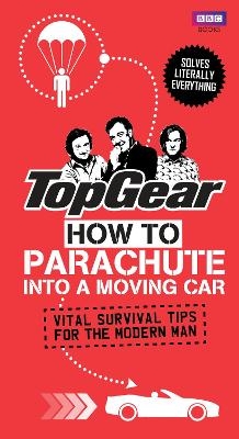 Top Gear: How to Parachute into a Moving Car - Richard Porter
