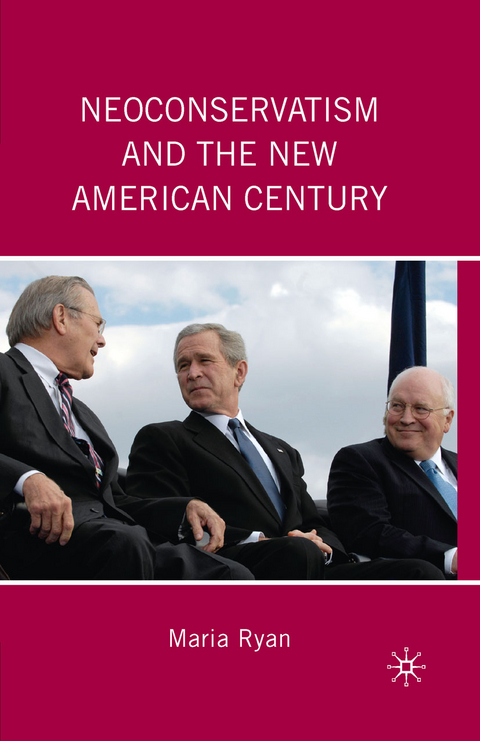 Neoconservatism and the New American Century - M. Ryan