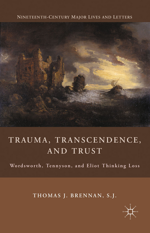 Trauma, Transcendence, and Trust - T. Brennan
