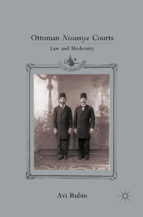 Ottoman Nizamiye Courts - A. Rubin