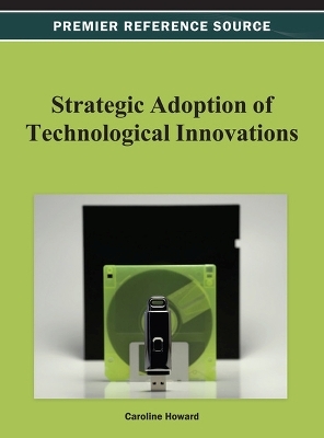 Strategic Adoption of Technological Innovations - 